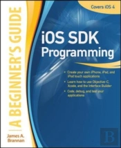 Ios Sdk Programming A Beginners Guide