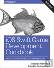 Ios Swift Game Development Cookbook 3e