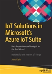 Iot Solutions In Microsoft'S Azure Iot Suite