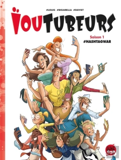 Bertrand.pt - Ioutubeurs Tome 1 : #Hashtagwar