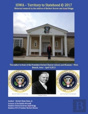 Iowa - Territory To Statehood: Historica