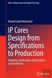 Ip Cores Design From Specifications To Production