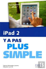 Ipad 2 Y A Pas Plus Simple
