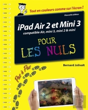 Ipad Air 2 Et Mini 3 Pas À Pas Pour Les Nuls