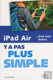 Ipad Air Et Ipad Mini Retina Y A Pas Plus Simple