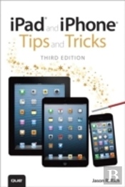 Ipad And Iphone Tips And Tricks