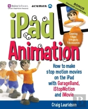 Ipad Animation: - How To Make Stop Motion Movies On The Ipad