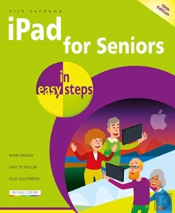 Bertrand.pt - Ipad For Seniors In Easy Steps