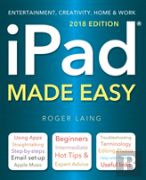 Ipad Made Easy (2018 Edition)
