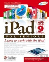 Ipad With Ios 9 And Higher For Seniors