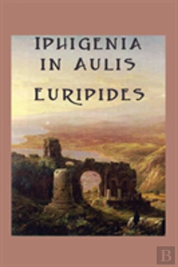 Bertrand.pt - Iphigenia In Aulis