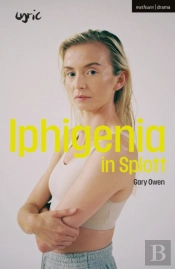 Iphigenia In Splott