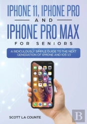 Iphone 11, Iphone Pro, And Iphone Pro Max For Seniors