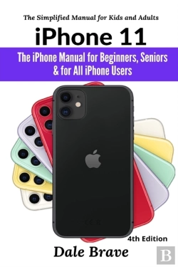 Bertrand.pt - Iphone 11: The Iphone Manual For Beginne