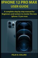 Iphone 12 Pro Max User Guide