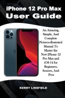 Iphone 12 Pro Max User Guide