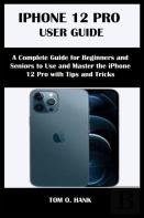 Iphone 12 Pro User Guide