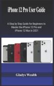 Iphone 12 Pro User Guide