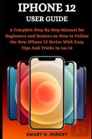 Iphone 12 User Guide