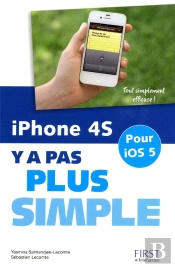 Iphone 4s Y A Pas Plus Simple