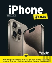 Iphone Edition Ios17 Pour Les Nuls
