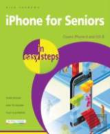 Iphone For Seniors In Easy Steps
