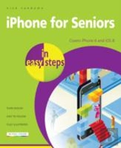 Iphone For Seniors In Easy Steps