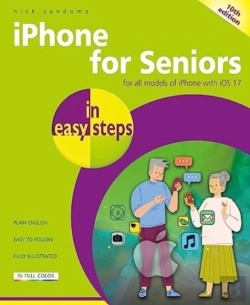 Bertrand.pt - Iphone For Seniors In Easy Steps