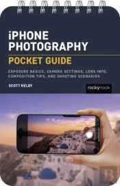 Iphone Photography: Pocket Guide