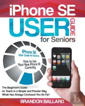 Iphone Se User Guide For Seniors