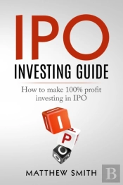 Ipo Investing Guide