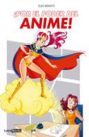 Ipor El Poder Del Anime!