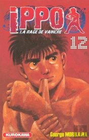 Ippo, Saison 1, La Rage De Vaincre T.12