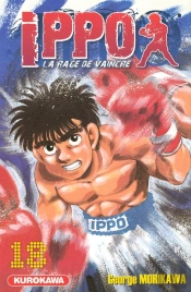 Ippo, Saison 1, La Rage De Vaincre T.18