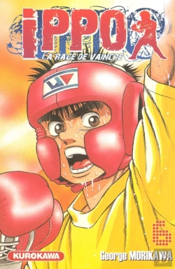 Bertrand.pt - Ippo, Saison 1, La Rage De Vaincre T.6