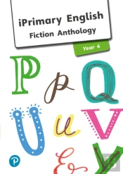 Iprimary English Anthology Year 4 Fiction