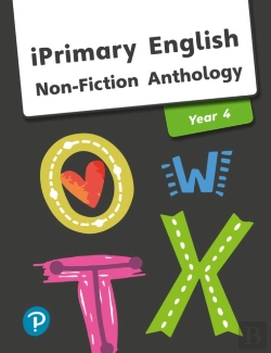 Bertrand.pt - Iprimary English Anthology Year 4 Non-Fiction