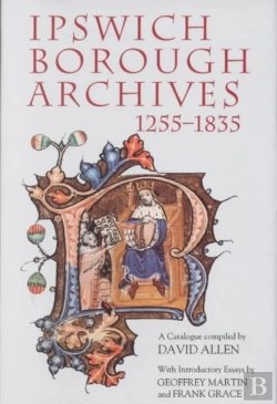 Bertrand.pt - Ipswich Borough Archives 1255-1835