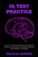 Iq Test Practice Volume 1