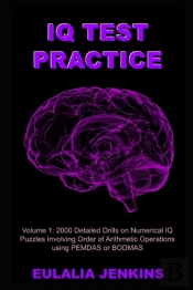 Iq Test Practice Volume 1