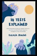 Iq Tests Explained