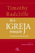 Ir à Igreja Porquê