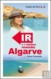 Ir É o Melhor Remédio - Algarve