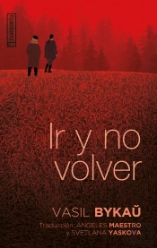 Ir Y No Volver