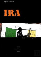 Ira ; Les Republicains Irlandais