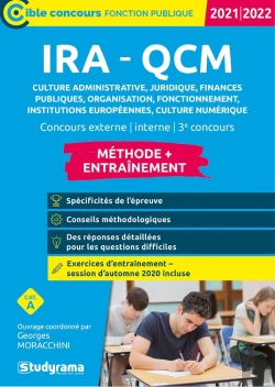 Bertrand.pt - Ira : Qcm De Culture Administrative, Juridique, Finances Publiques, Organisation, Fonctionnement, Institutions Européennes, Culture Numérique