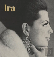 Ira. Vida Y Tiempos De Una Princesa