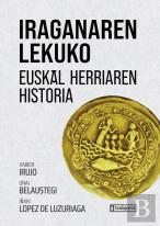 Iraganaren Lekuko: Euskal Herriaren Historia