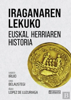 Bertrand.pt - Iraganaren Lekuko: Euskal Herriaren Historia