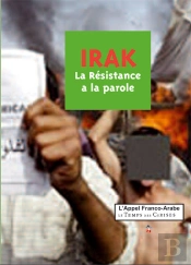 Irak ; La Résistance À La Parole